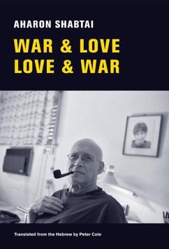 War & Love, Love & War - Shabtai, Aharon