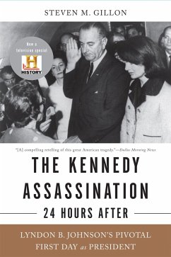 The Kennedy Assassination--24 Hours After - Gillon, Steven M