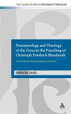 Pneumatology and Theology of the Cross in the Preaching of Christoph Friedrich Blumhardt
