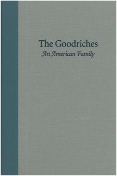 Cover The Goodriches: An American Family