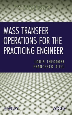 Mass Transfer Operations for the Practicing Engineer - Theodore, Louis; Ricci, Francesco