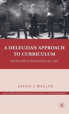 A Deleuzian Approach to Curriculum - Wallin, J.