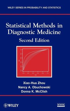 Statistical Methods in Diagnostic Medicine - Zhou, Xiao-Hua; McClish, Donna K.; Obuchowski, Nancy A.