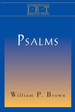 Psalms - Brown, William P.