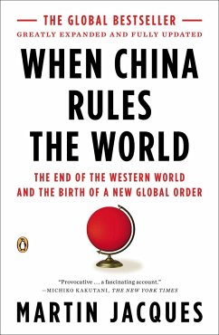 When China Rules the World - Jacques, Martin