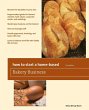 How to Start a Home-Based Bakery... - Bild 1