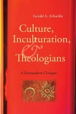 Culture, Inculturation, and Theologians