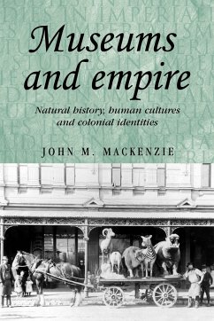 Museums and empire - MacKenzie, John M.