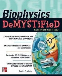 Biophysics Demystified - Goldfarb, Daniel