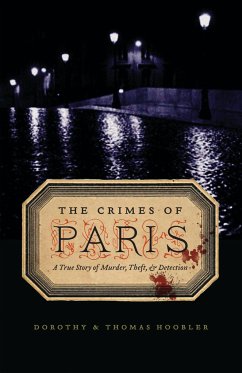 The Crimes of Paris - Hoobler, Dorothy; Hoobler, Thomas