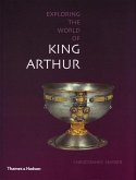 Exploring the World of King Arthur