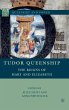 Tudor Queenship - Bild 1