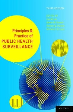 Principles and Practice of Public Health Surveillance - Lee, Lisa M; Teutsch, Steven M; Thacker, Stephen B; St Louis, Michael E