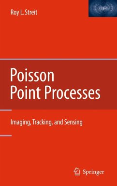 Poisson Point Processes - Streit, Roy L.