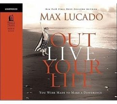 Outlive Your Life - Lucado, Max