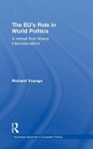 The Eu's Role in World Politics