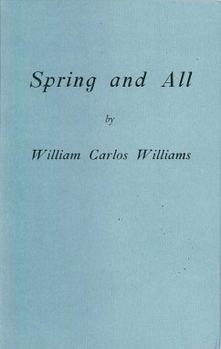 Spring and All - Williams, William Carlos