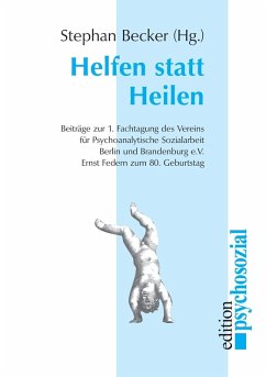 Helfen statt Heilen