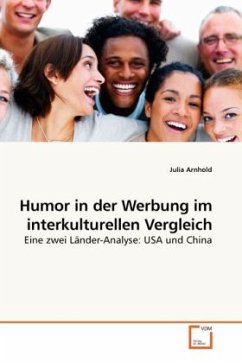 Humor in der Werbung im interkulturellen Vergleich - Arnhold, Julia