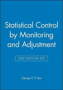 Statistical Control by Monitoring and Adjustment 2e & Statistics for Experimenters: Design, Innovation, and Discovery 2e Set - Box, George E P