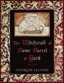 The Witchcraft of Dame Darrel of York