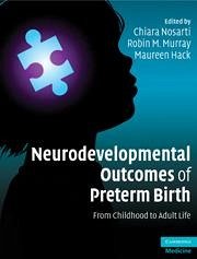 Neurodevelopmental Outcomes of Preterm Birth