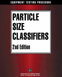 Aiche Equipment Testing Procedure - Particle Size Classifiers - American Institute of Chemical Engineers (Aiche)