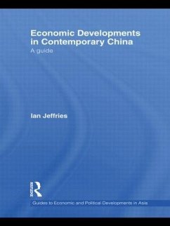 Economic Developments in Contemporary China - Jeffries, Ian