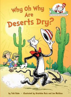 Why Oh Why Are Deserts Dry? All about Deserts - Rabe, Tish