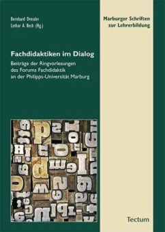 Fachdidaktiken im Dialog - Dressler, Bernhard; Beck, Lothar A.