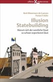 Illusion Statebuilding