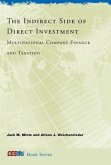 The Indirect Side of Direct Investment: Multinational Company Finance and Taxation