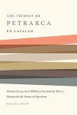 Los 'Trionfi' de Petrarca comentados en catalán