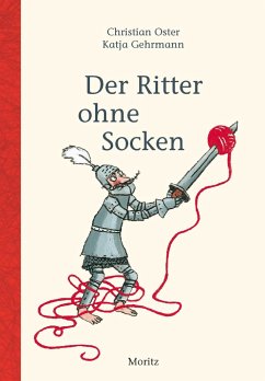 Der Ritter ohne Socken - Oster, Christian