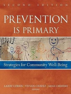 Prevention Is Primary - Cohen, Larry; Chavez, Vivian; Chehimi, Sana