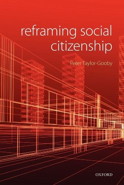 Reframing Social Citizenship - Taylor-Gooby, Peter