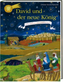 David und der neue König - Storch-Paetzold, Christel