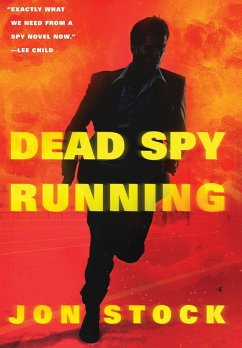 Dead Spy Running - Stock, Jon