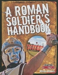 A Roman Soldier's Handbook - Hawes, Alison