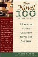 The Novel 100: A Ranking of the Greatest Novels of All Times - Burt, Daniel S.