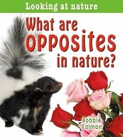 What Are Opposites in Nature? - Kalman, Bobbie