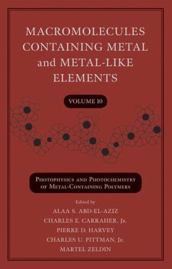 Macromolecules Containing Metal and Metal-Like Elements, Volume 10