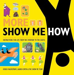 More Show Me How - Smith, Lauren; Fagerstrom, Derek