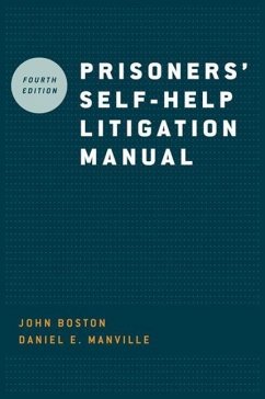 Prisoners' Self-Help Litigation Manual - Boston, John; Manville, Daniel E