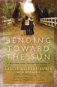 Bending Toward the Sun - Gilbert-Lurie, Leslie