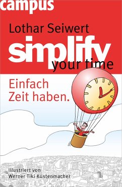 simplify your time - Seiwert, Lothar J.