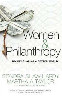 Women and Philanthropy - Shaw-Hardy, Sondra; Taylor, Martha A.; Beaudoin-Schwartz, Buffy