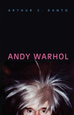 Andy Warhol - Danto, Arthur C.
