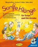 Sanfte Klänge für Babys und Kleinkinder, m. Audio-CD