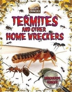 Termites and Other Home Wreckers - Rodger, Marguerite